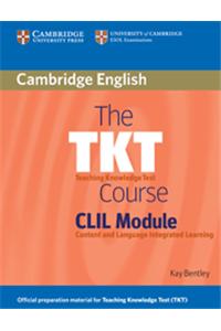 The TKT Course: CLIL Module