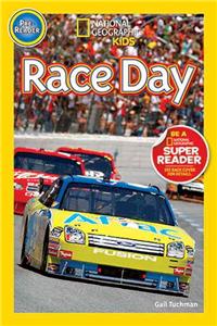 Race Day (National Geographic Kids Readers, Pre-Reader)