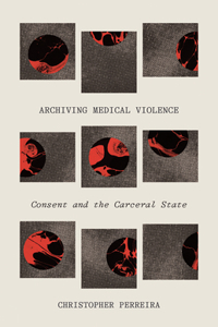 Archiving Medical Violence