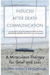 Induced After Death Communication