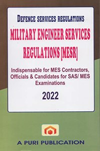 Military Engineer Services Regulations (MESR) (Defence Services Regulations) as modified upto January 2016