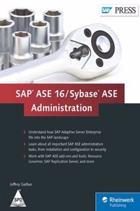 SAP ASE 16 / Sybase ASE Administration