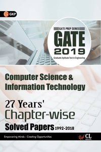 Gate Computer Science & Information Technology (27 Yearâ€™s Chapter wise Solved Papers) 2019