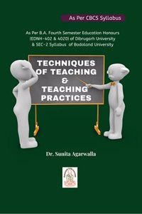Techniques of Teaching and Teaching Practices