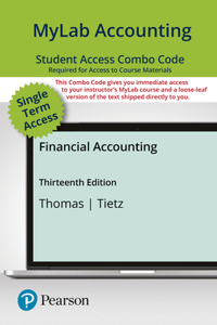 Mylab Accounting with Pearson Etext -- Combo Access Card -- For Financial Accounting -- 24 Months