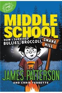 How I Survived Bullies, Broccoli, and Snake Hill