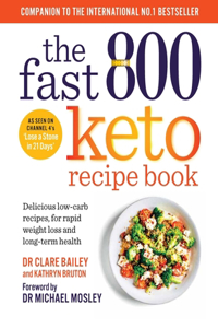 Fast 800 Keto Recipe Book