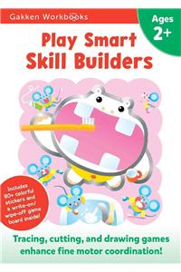 Play Smart Skill Builders Age 2+
