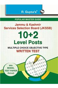 J&K Services Selection Board—10+2 Level Posts—Written Test Guide