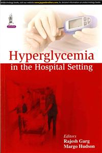 Hyperglycemia in the Hospital Setting
