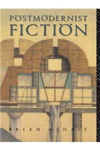 Postmodernist Fiction