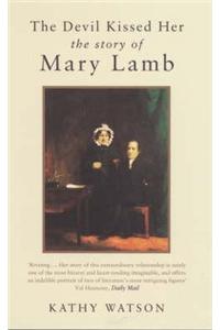 The Devil Kissed Her