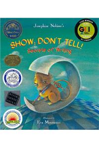 Show; Don't Tell!