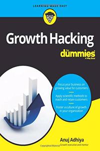 Growth Hacking For Dummies