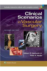 Clinical Scenarios in Vascular Surgery