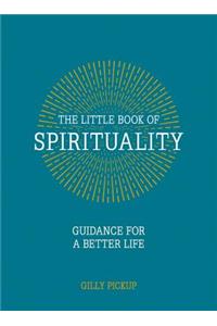 The Little Book of Spirituality