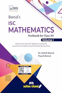 Bansal's Isc Mathematics for Class 12