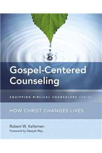 Gospel-Centered Counseling