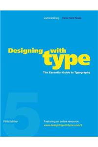 Designing with Type – Fifth Edition