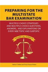 Preparing for the Multistate Bar Examination