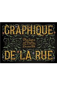 Graphique de la Rue: The Signs of Paris