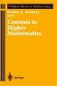 Contests In Higher Mathematics (problem Books In Mathematics)