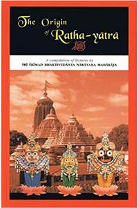 The Origin of Ratha-Yatra