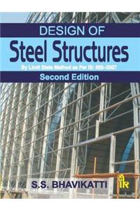 Design of Steel Structures (by Limit State Method as Per IS: 800-2007)