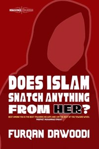 Does Islam Snatch Anything From Her?