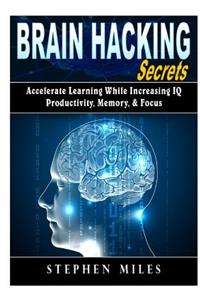 Brain Hacking Secrets