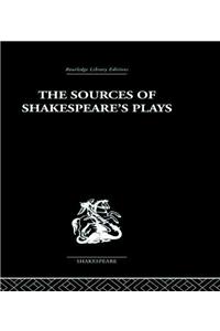 The Sources of Shakespeare's Plays