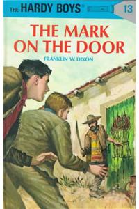 Hardy Boys 13: The Mark on the Door