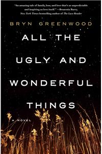 All the Ugly and Wonderful Things