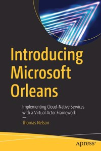 Introducing Microsoft Orleans