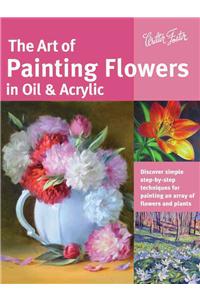 Art of Painting Flowers in Oil & Acrylic