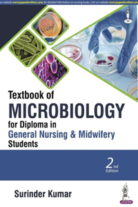 Textbook Of Microbiology For Diploma In General Nursing And Midwifery Students
