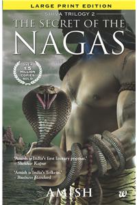 The Secret Of Nagas (Large Print Edition)