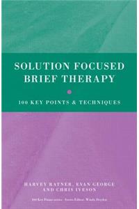 Solution Focused Brief Therapy