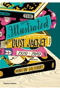Illustrated Dust Jacket, 1920-1970