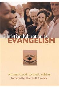 Christian Education as Evangelism