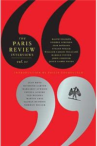 The Paris Review Interviews: Vol. 3