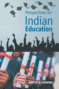 Perspectives on Indian Education