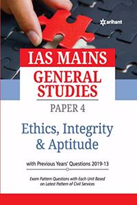 IAS Mains Paper 4 Ethics Integrity & Aptitude 2020 (Old Edition)
