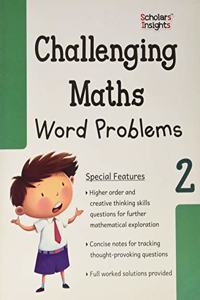 Scholars Insights Challenging Maths Word Problems - 2