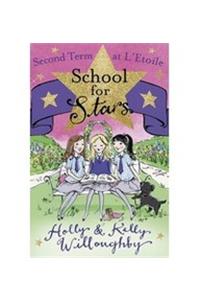School for Stars: Second Term at L'Etoile
