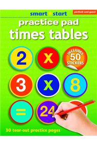 Smart Start - Practice Pad, Times Tables: With Two Pages of Colourful Reward Stickers