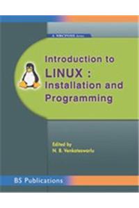 Introduction to Linux: Installation and Programming