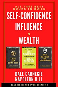 All Time Best Books To Build Self-Confidence, Influence & Wealth (Box Set of 3 Books)