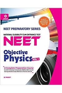 Objective Physics for NEET - Vol. 1