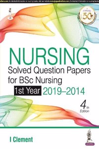 Nursing Solved Question Papers for BSc Nursing